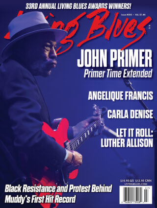 Living Blues #303 (July/August 2026)